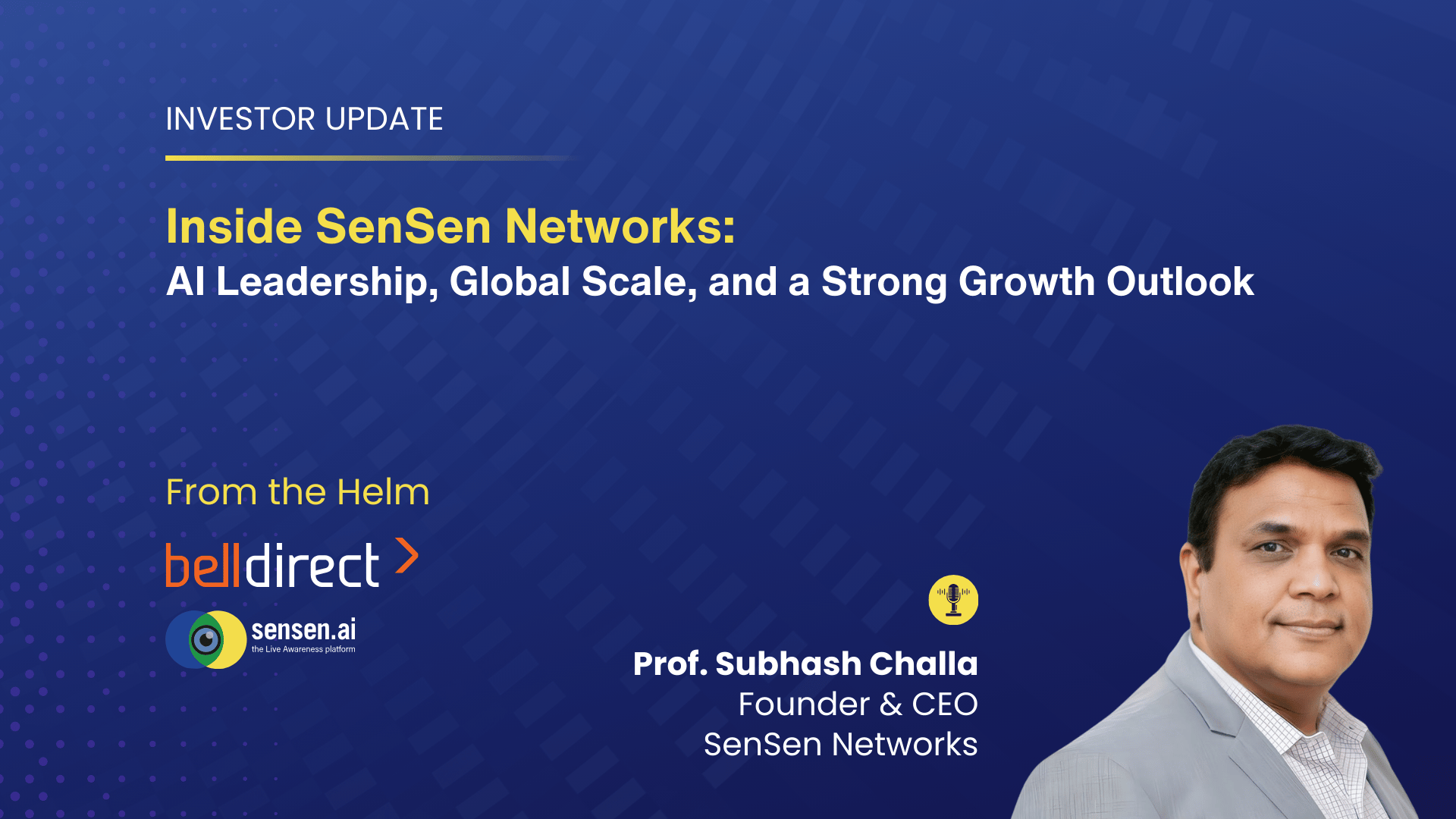 Inside SenSen Networks: AI Leadership, Global Scale, and a Strong Growth Outlook
