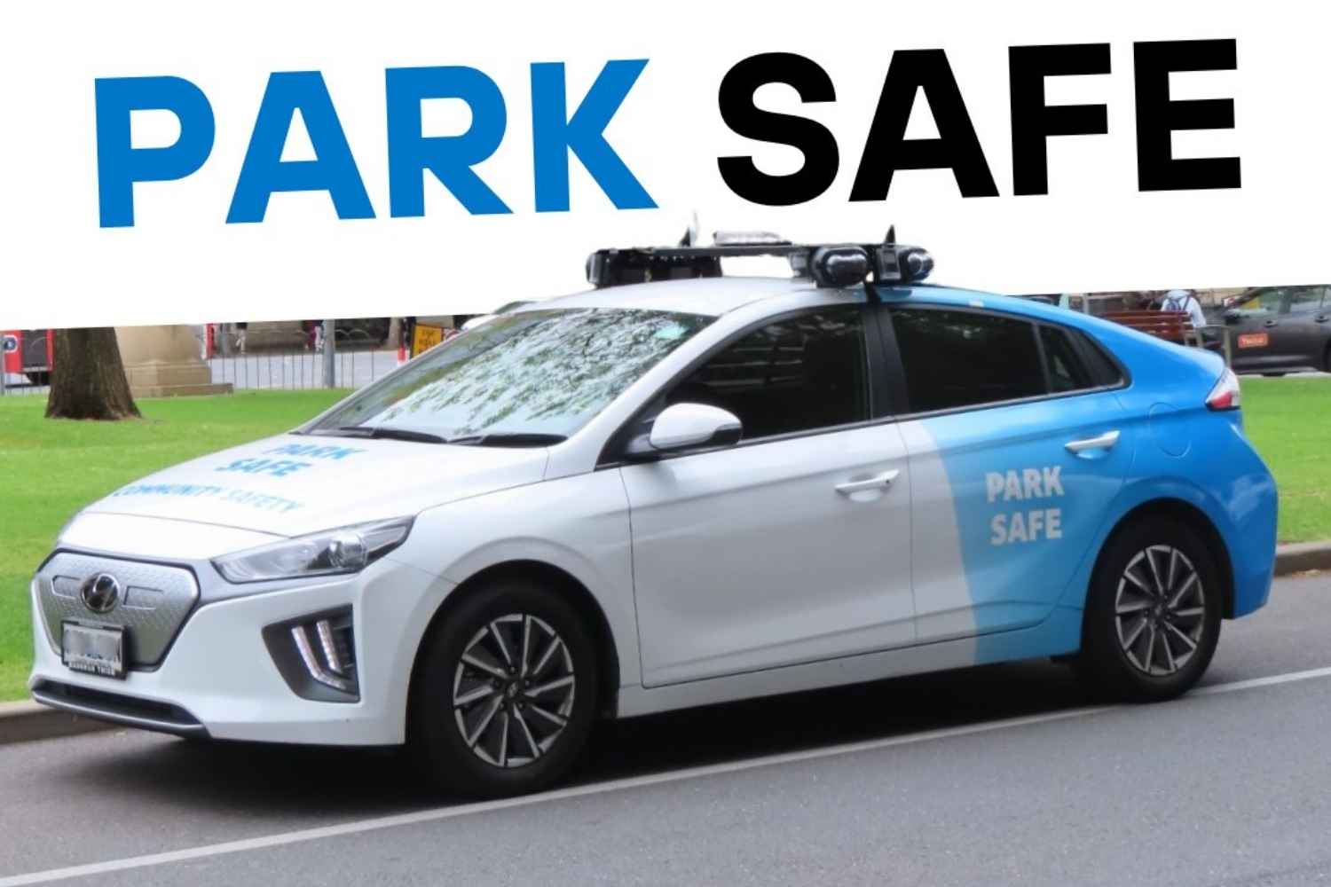 City of Adelaide Park Safe enforcement